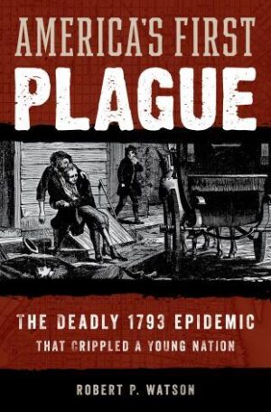 Book: America's First Plague