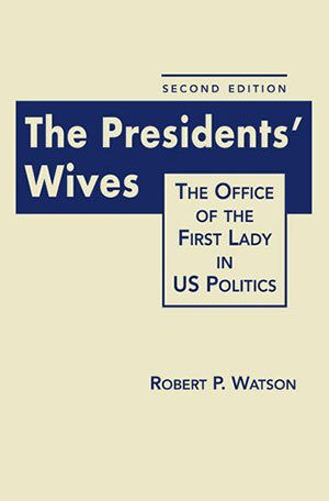 Book: The Presidents' Wives